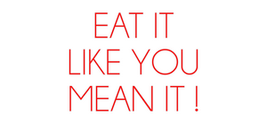 Custom Neon Sign EAT IT
LIKE ...