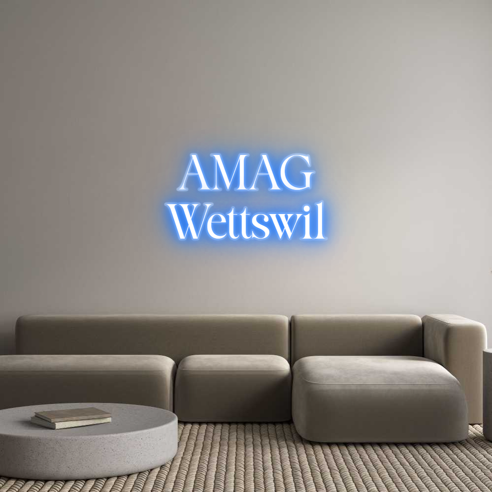 Custom Neon Sign AMAG
Wettswil