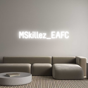 Custom Neon Sign MSkillez_EAFC