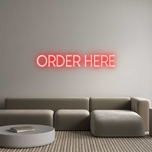 Custom Neon Sign ORDER HERE