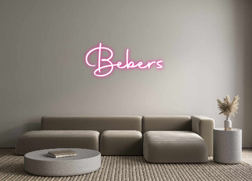 Custom Neon-Sign Bebers