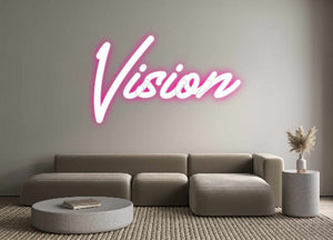 Custom Neon Sign Vision