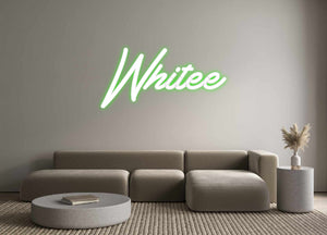 Custom Neon Sign Whitee