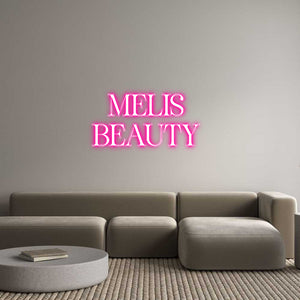 Custom Neon Sign MELIS 
BEAUTY