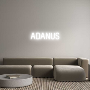 Custom Neon Sign ADANUS